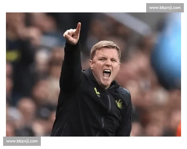 埃迪 - 豪铁腕治军:伊萨克需自证价值才能重返纽卡训练场 埃迪 - 豪铁腕治军:伊萨克需自证价值才能重返纽卡训练场